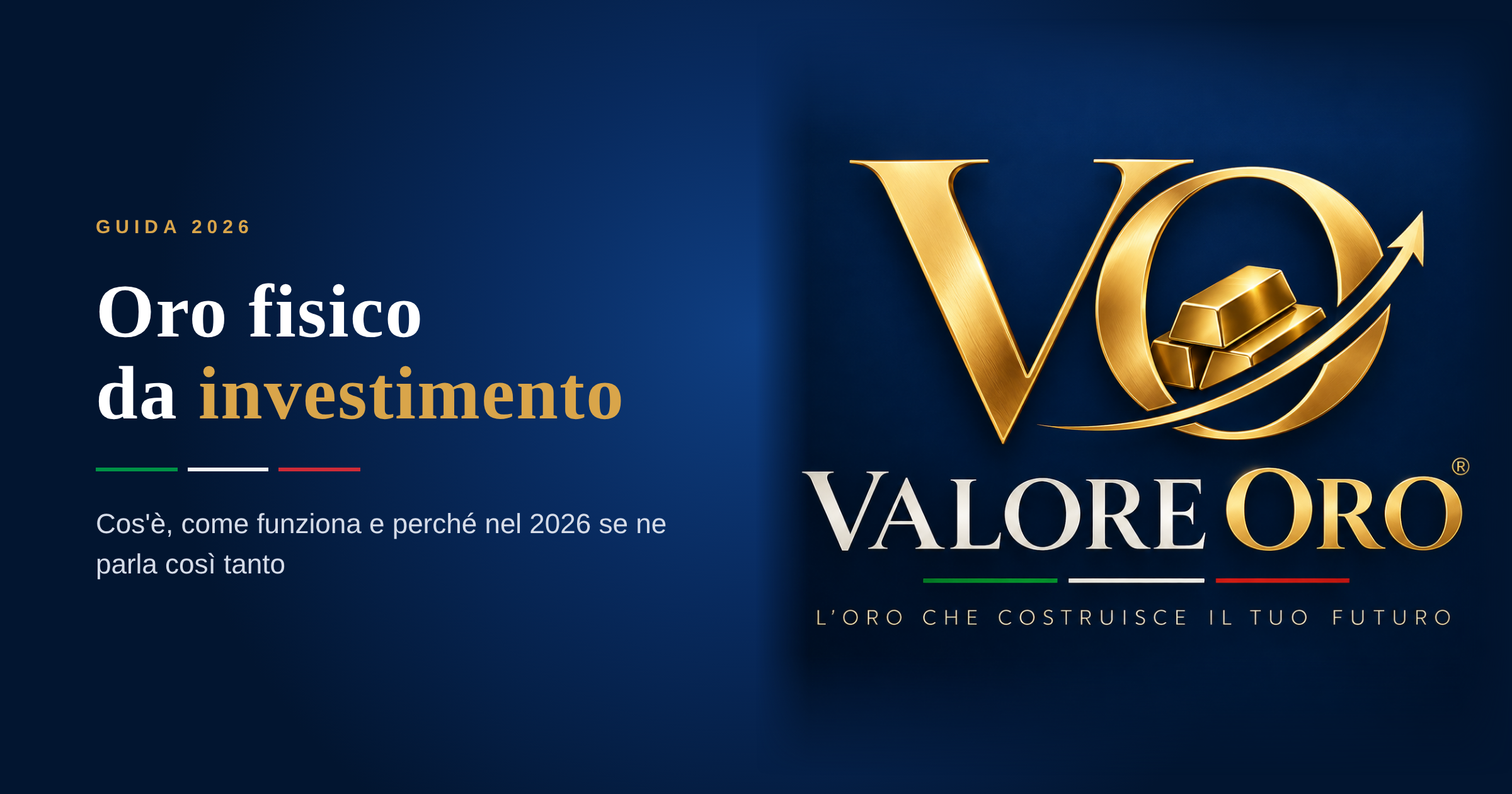 Oro fisico da investimento: cos'è, come funziona e perché nel 2026 se ne parla così tanto
